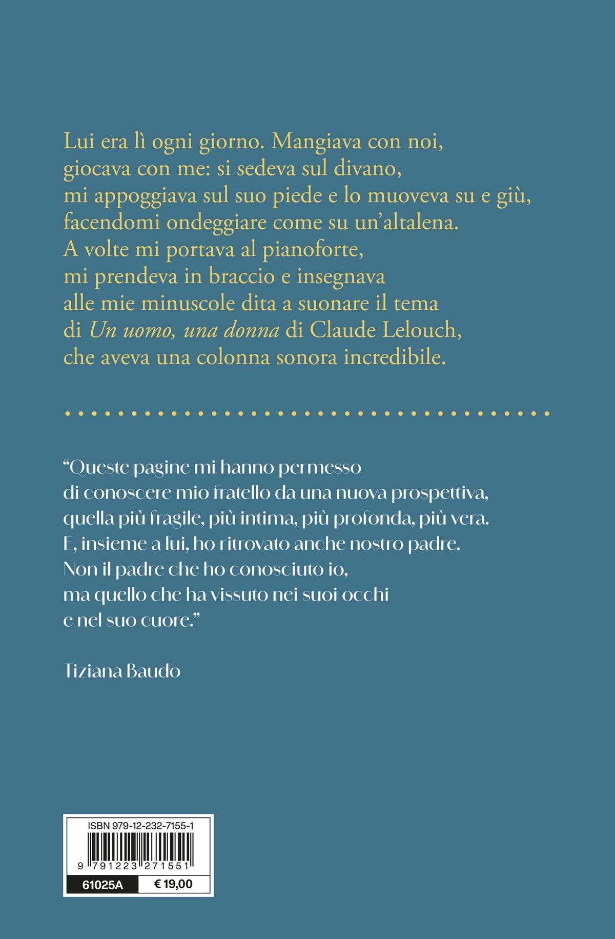Papà, un amico di famiglia