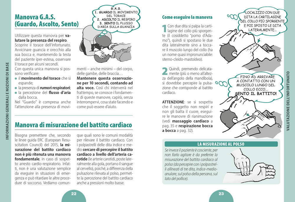 Pronto soccorso. Come far fronte alle principali emergenze nella vita quotidiana e nel tempo libero