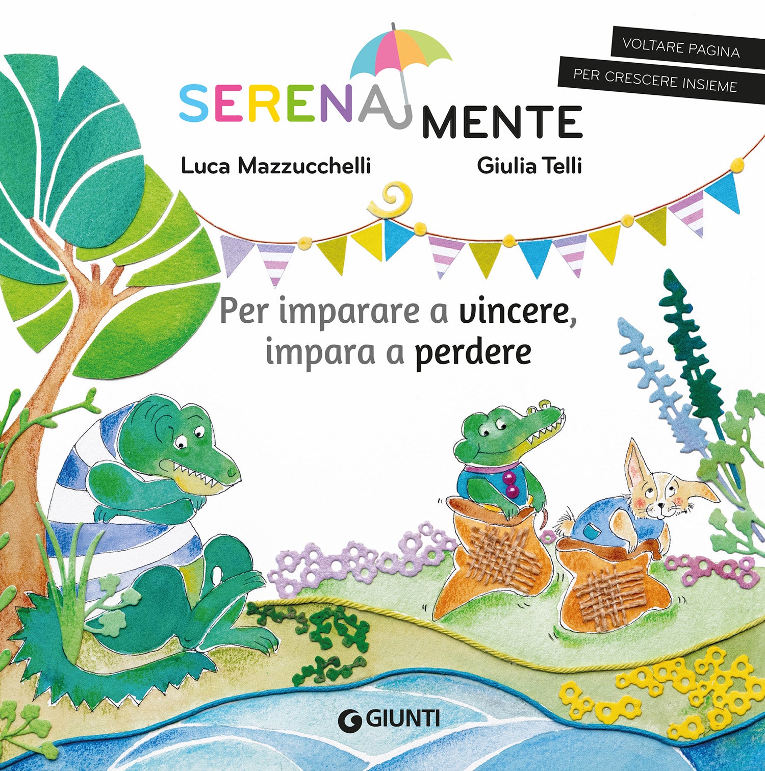Per imparare a vincere, impara a perdere