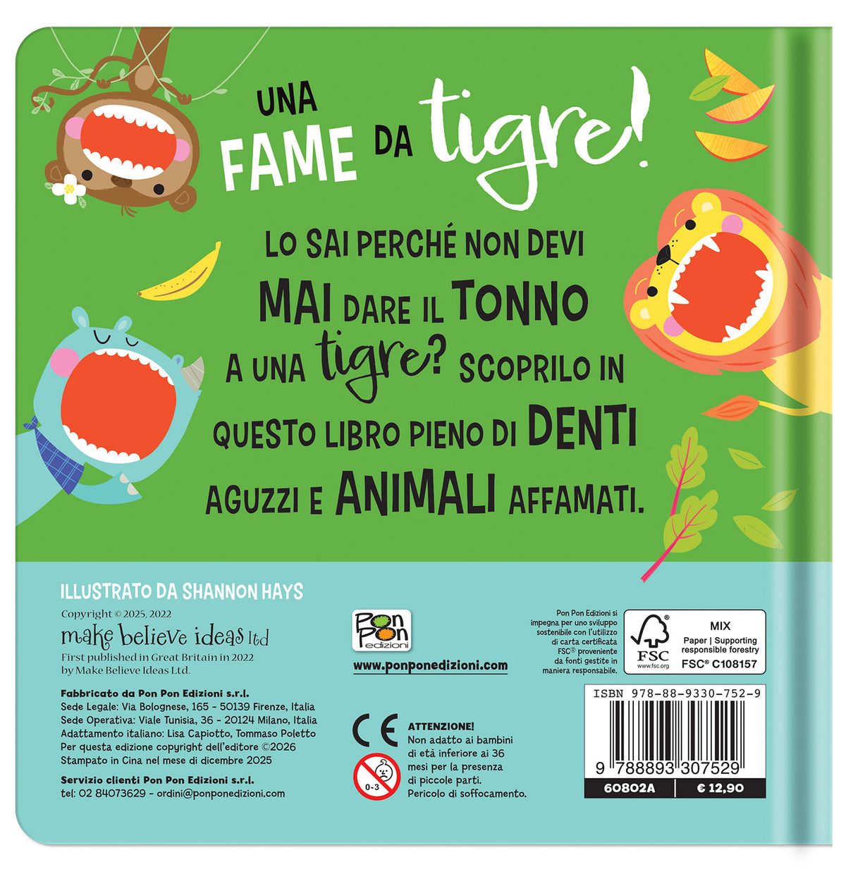 Una fame da tigre!