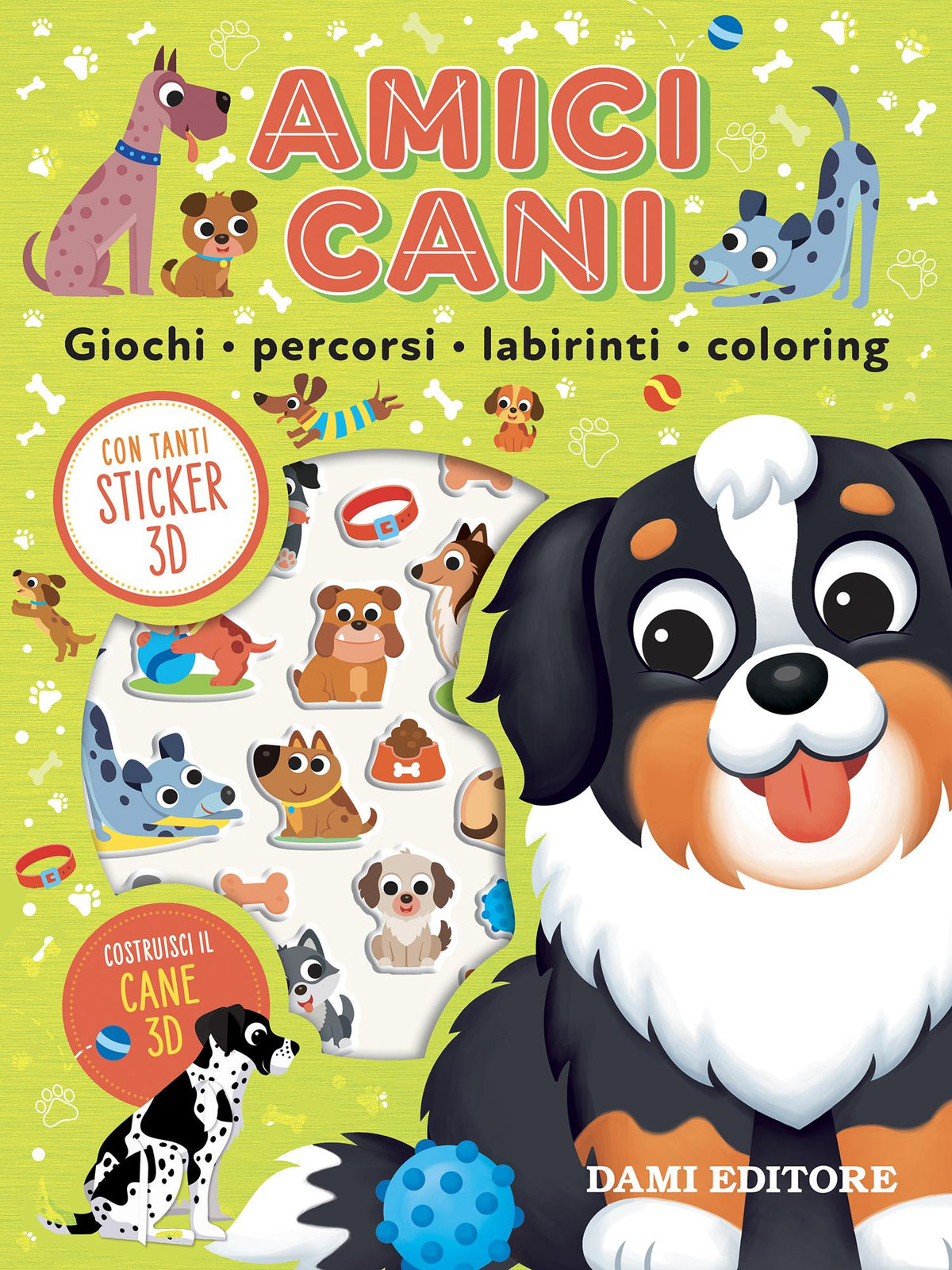 Amici Cani. Giochi, percorsi, labirinti, coloring