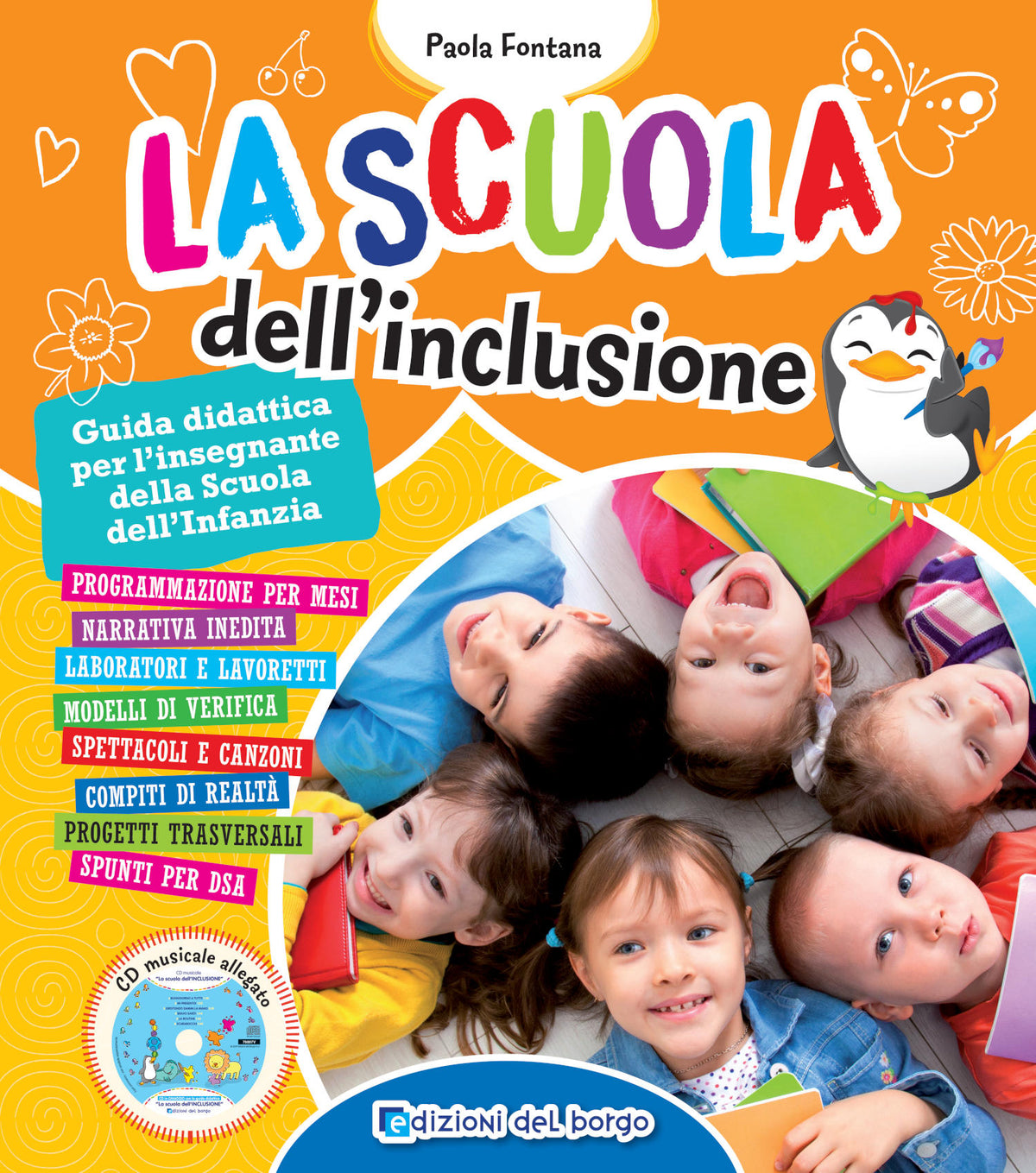 La scuola dell'inclusione. Guida didattica per l'insegnante della scuola dell'infanzia