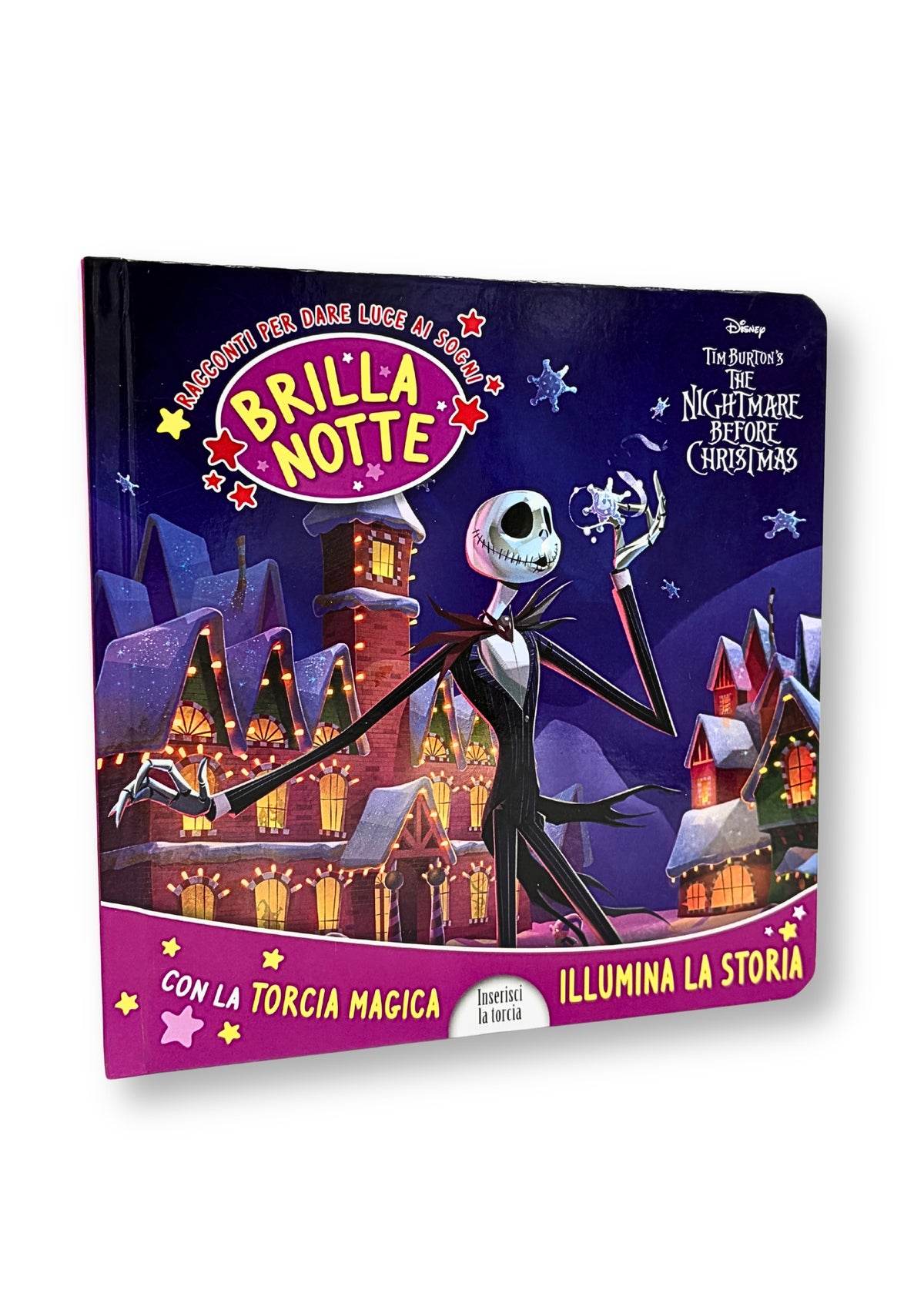Brillanotte Disney The Nightmare before Christmas. Racconti per dare luce ai sogni. Con la torcia magica illumina la storia