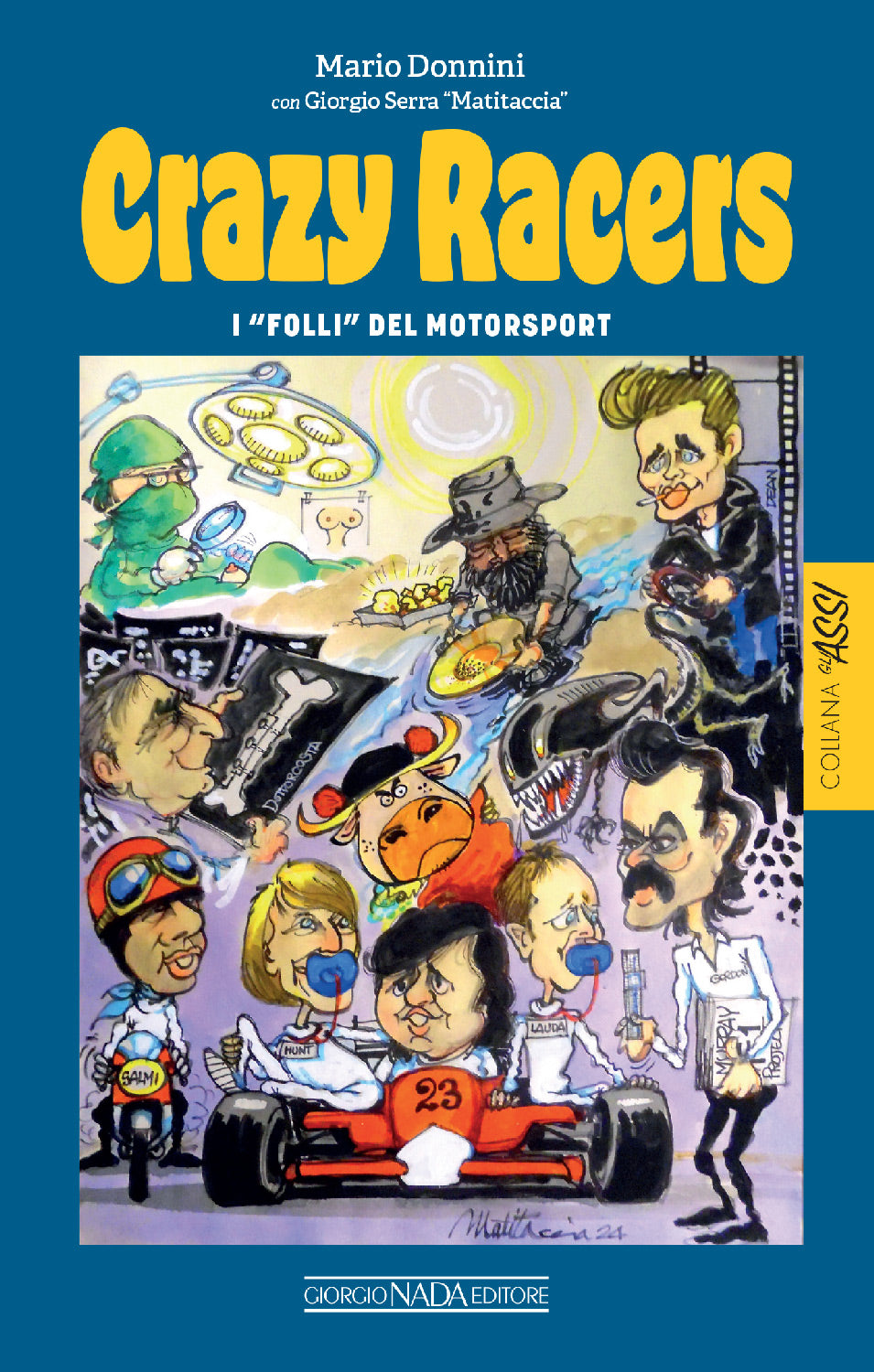 CRAZY RACERS I "folli" del Motorsport. I "folli" del Motorsport