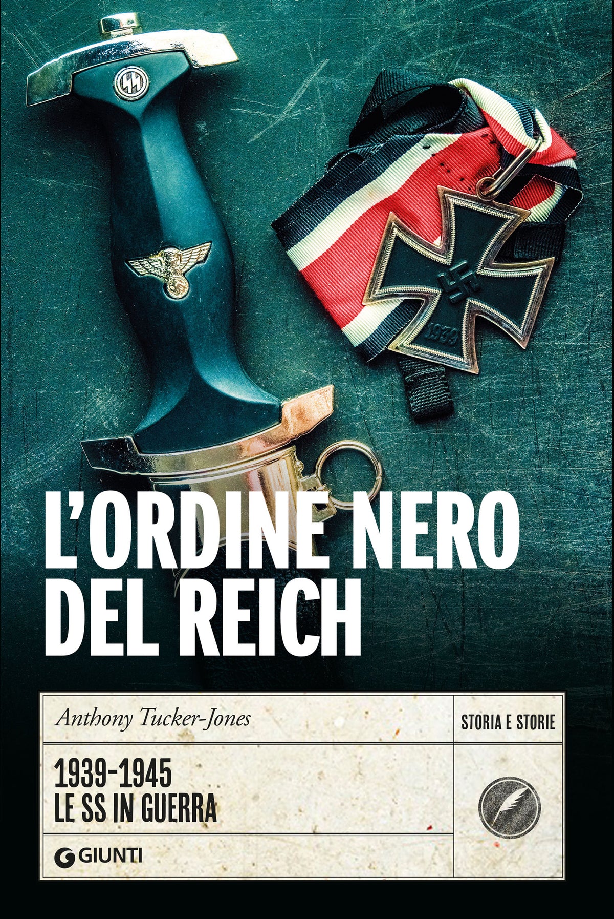 L'Ordine nero del Reich. 1939-1945. Le SS in guerra