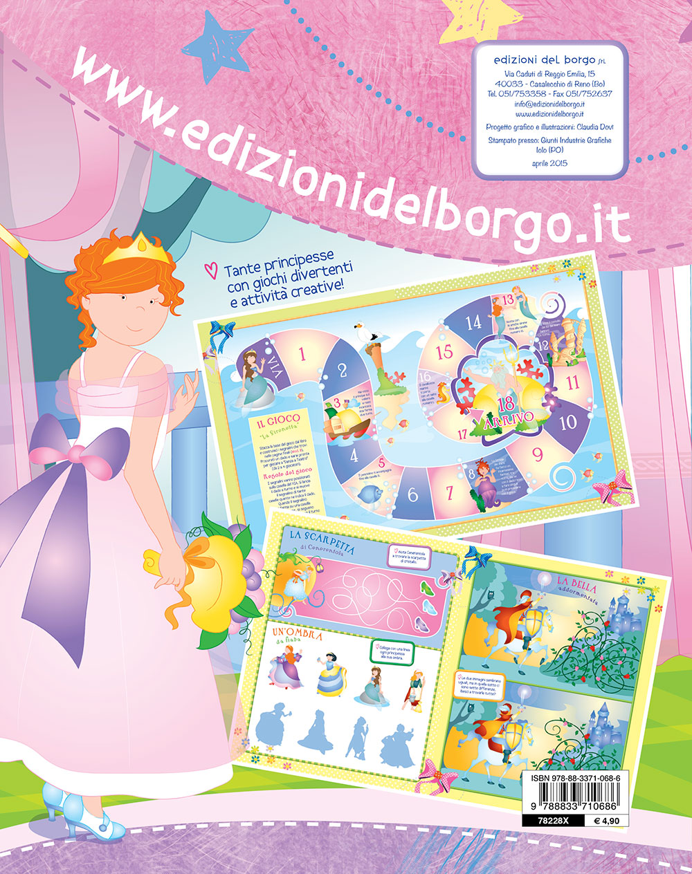 Fare e giocare con le principesse + pennarelli
