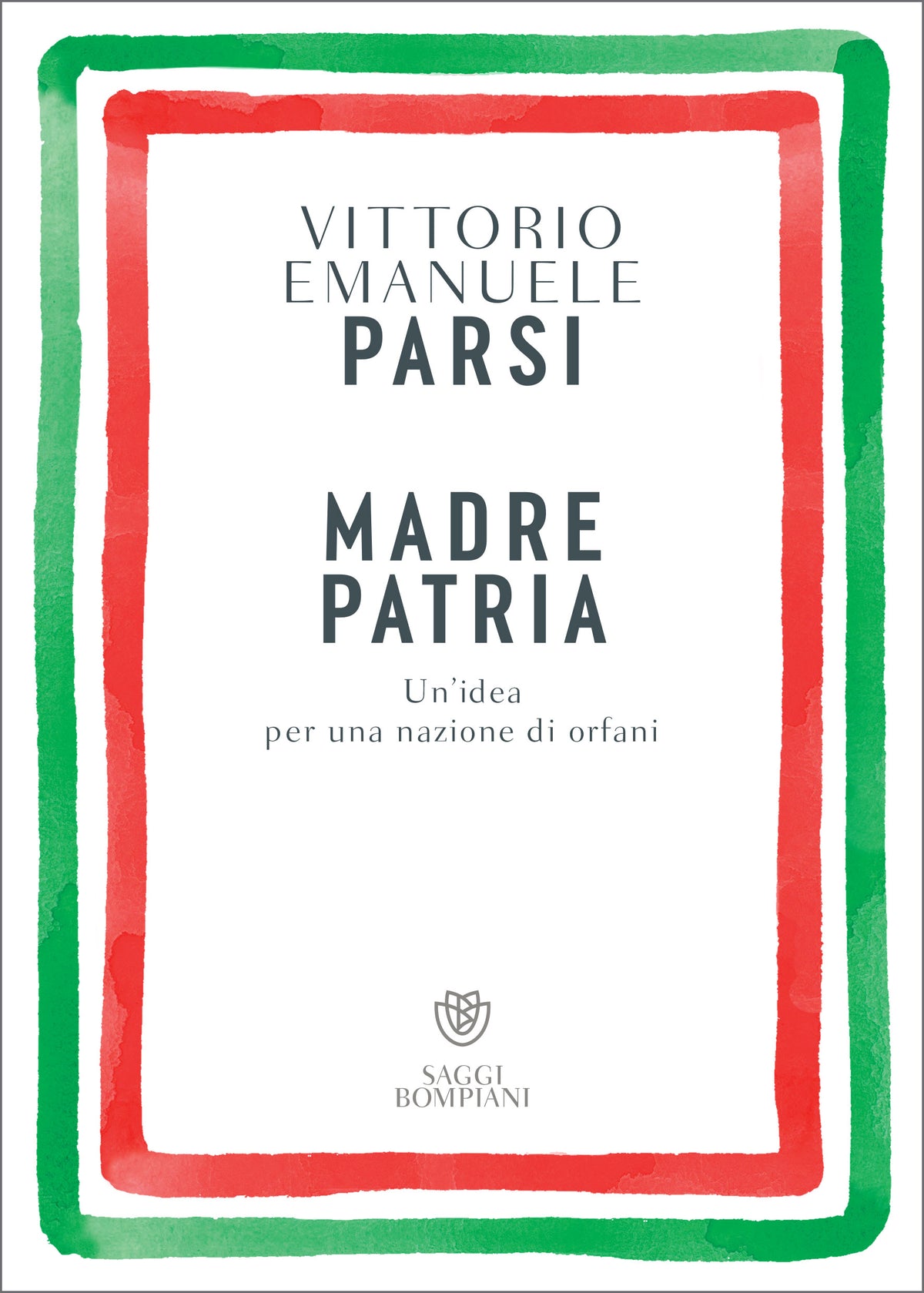 Madre patria. Un’idea per una nazione di orfani