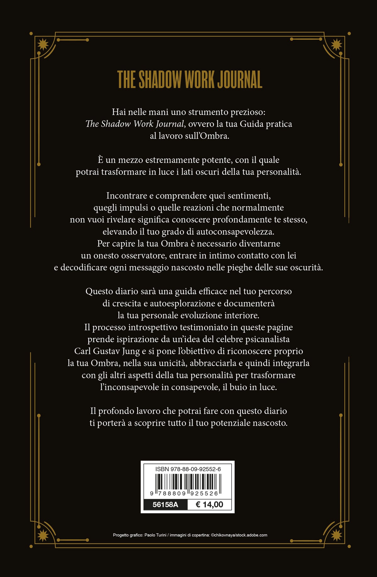 The Shadow Work Journal. Guida pratica al lavoro sull'Ombra