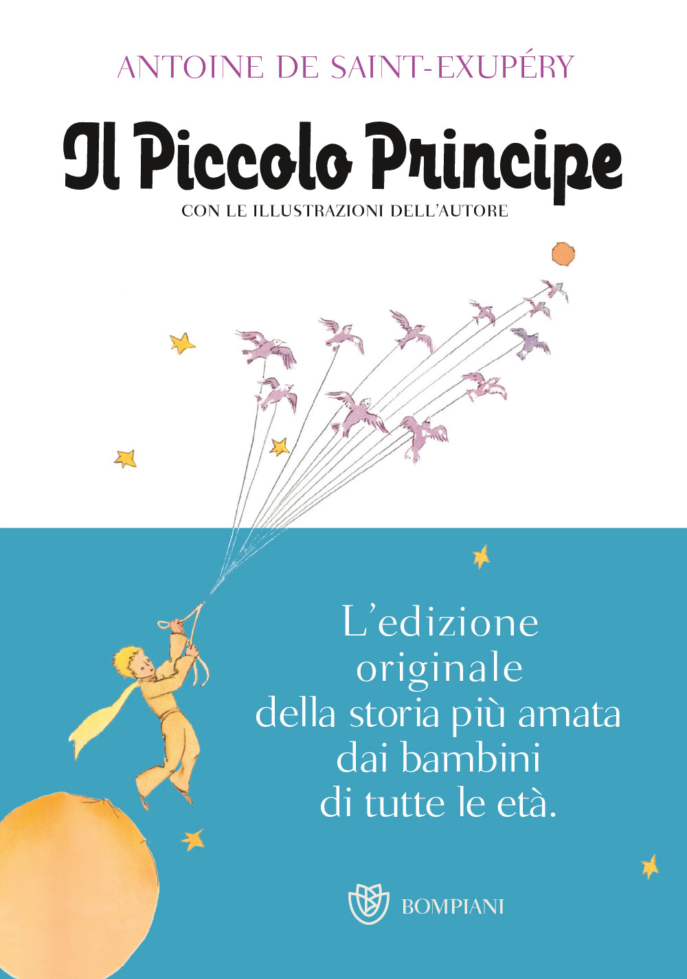 Il Piccolo Principe. Con le illustrazioni dell'autore