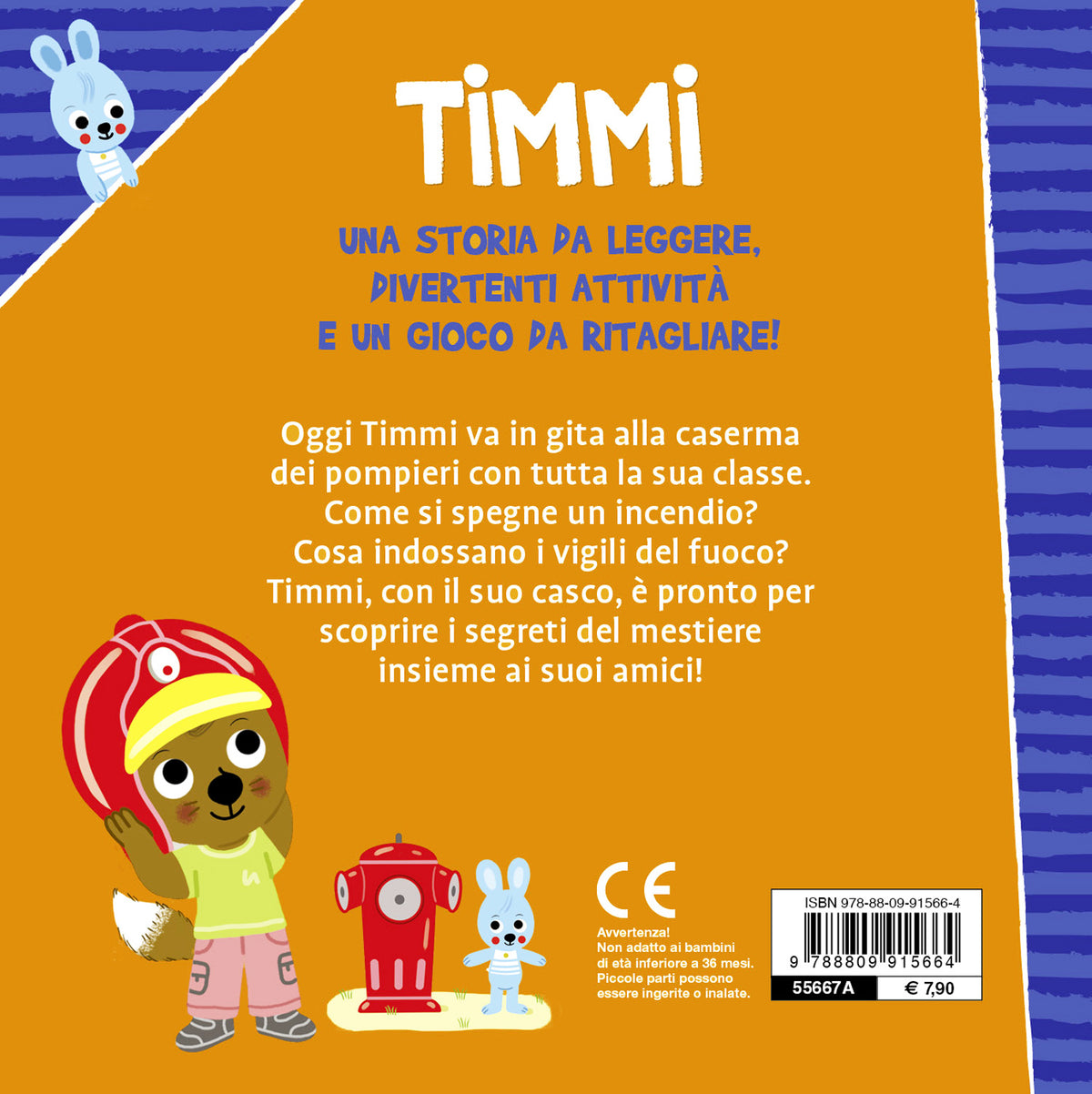 Timmi va alla caserma dei pompieri