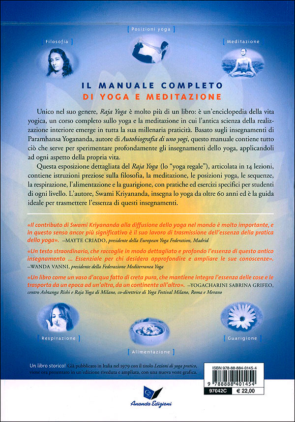 Raja Yoga. Il manuale completo di yoga e meditazione - Basato sugli insegnamenti di Paramhansa Yogananda