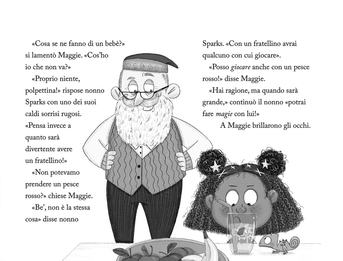 Maggie Sparks. Quel mostro di fratello!