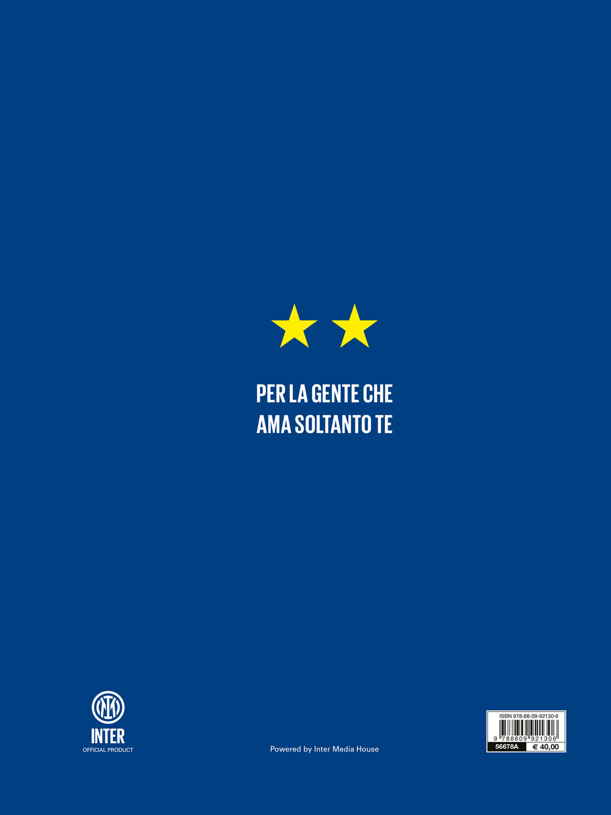 La seconda stella. Il libro  ufficiale del ventesimo scudetto dell'Inter
