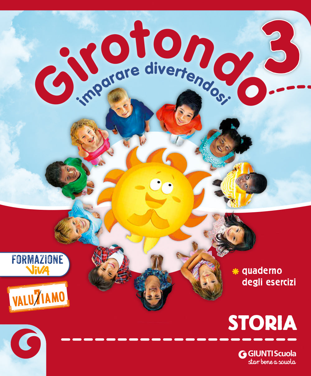 GIROTONDO - cl 3 Storia. Sussidiario delle Discipline