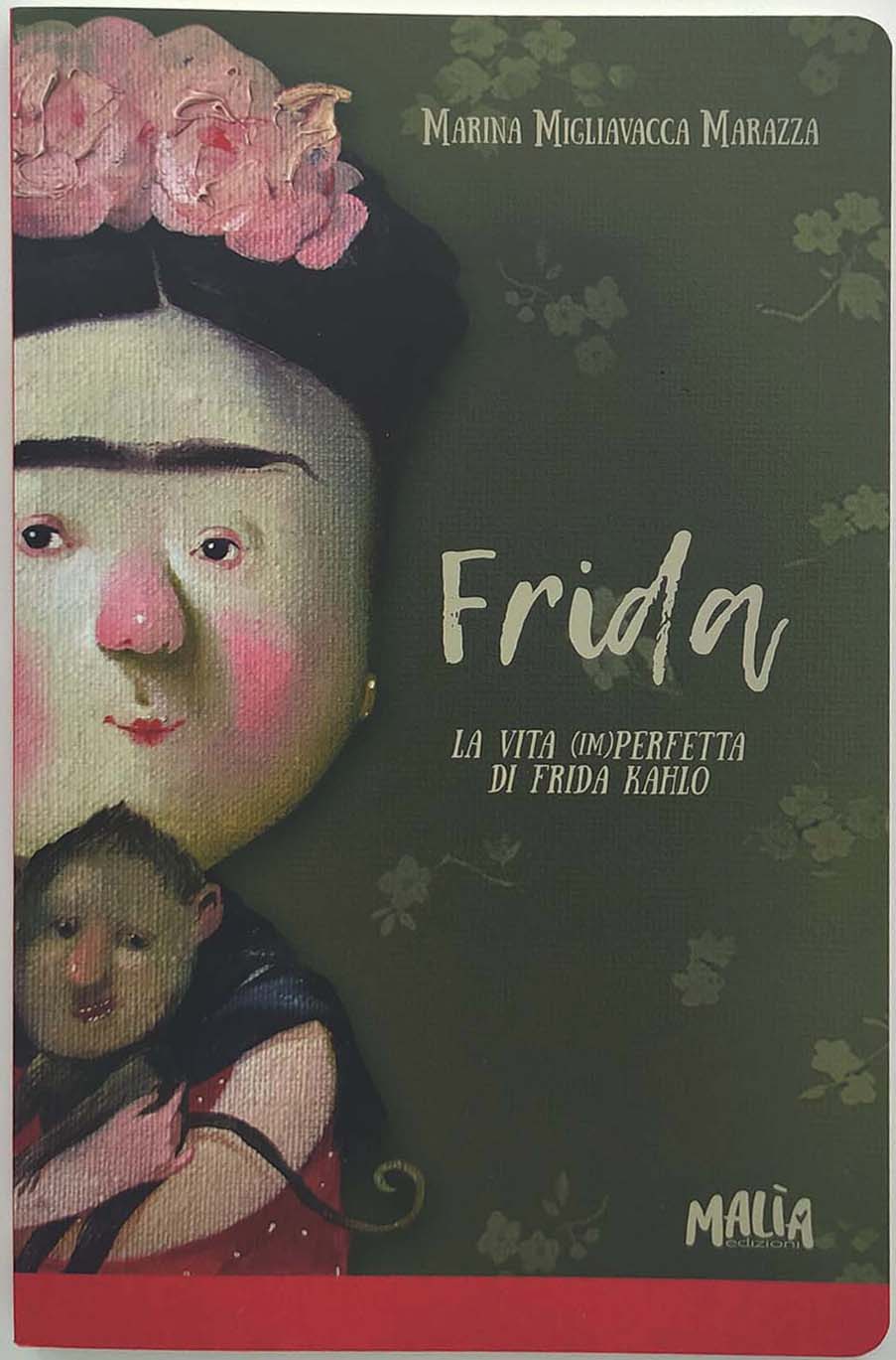 LA VITA IMPERFETTA DI FRIDA