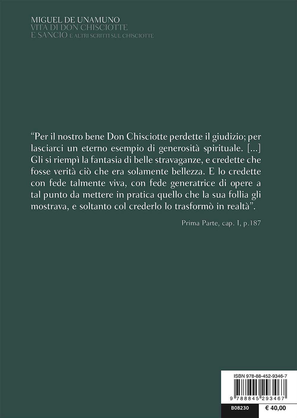 Vita di Don Chisciotte e Sancio e altri scritti sul Chisciotte. Testo spagnolo a fronte
