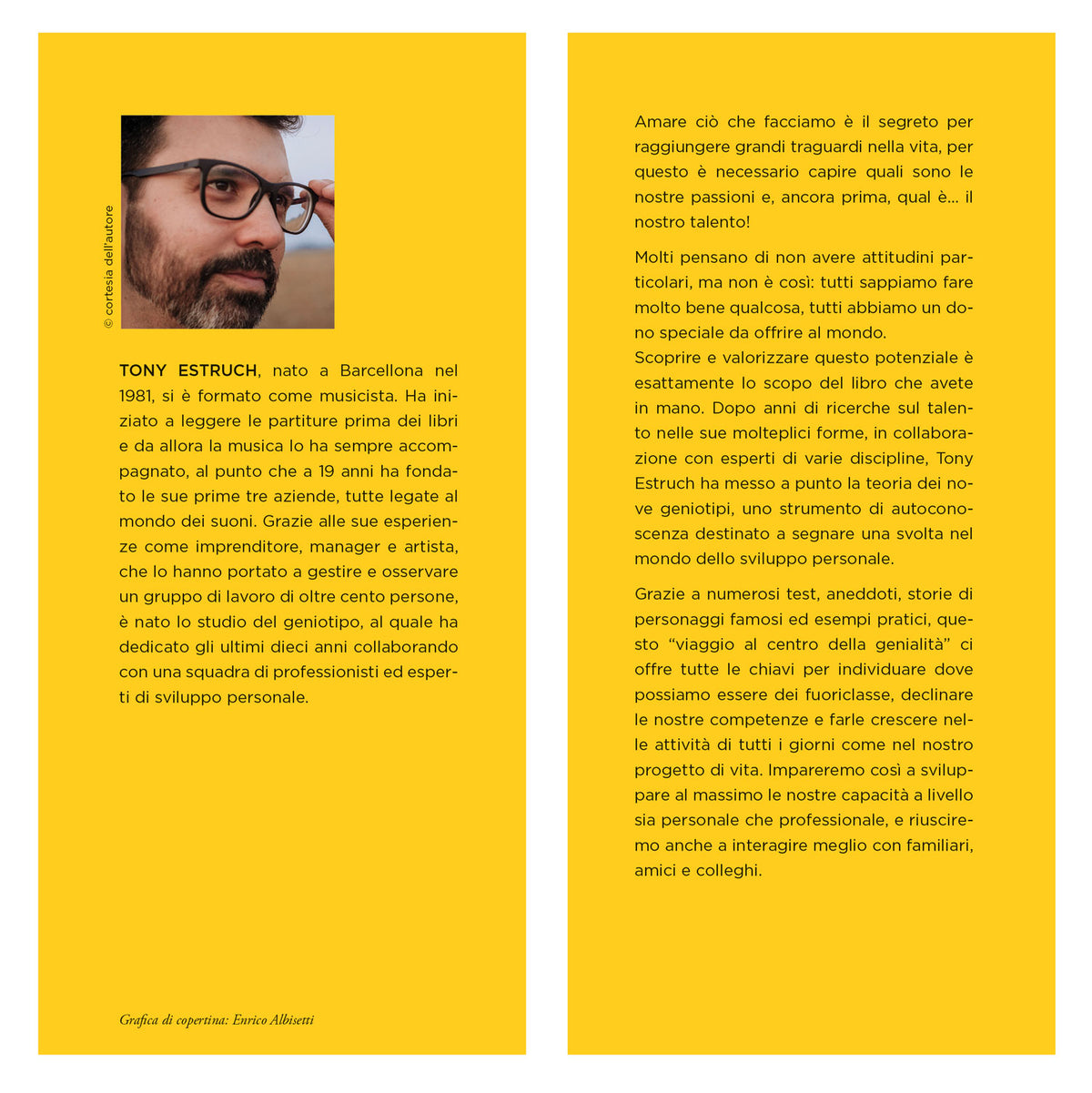 Geniotipo. Tutti abbiamo un dono speciale che ci rende unici. Scopri il genio che è in te!