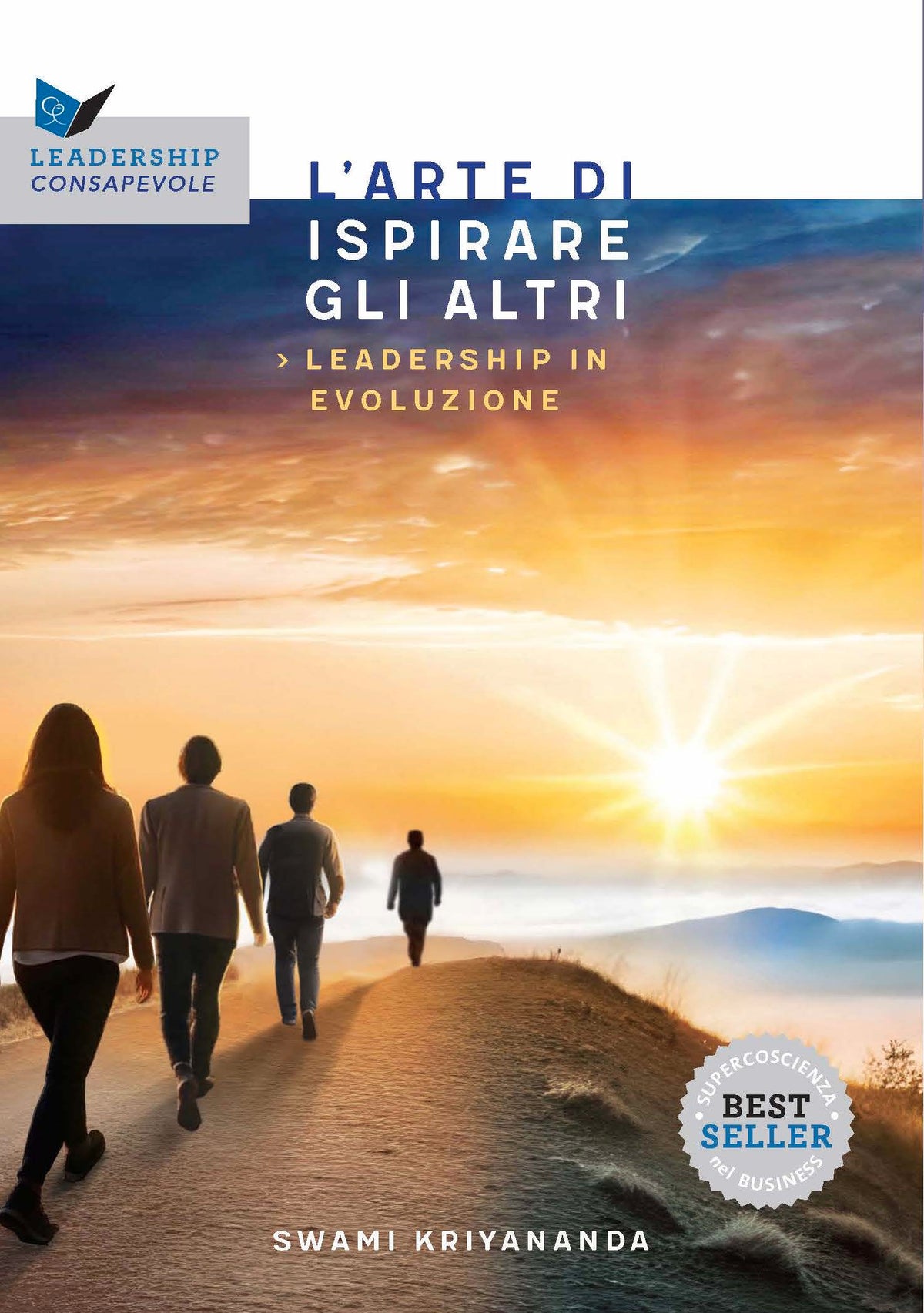 L'arte di ispirare gli altri. Leadership in evoluzione
