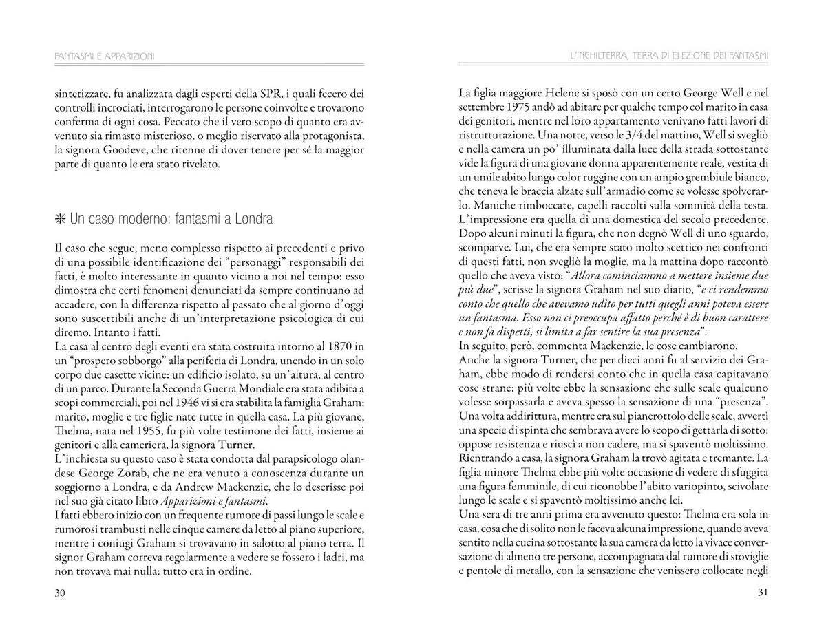 Fantasmi e apparizioni. Sedute spiritiche, luoghi infestati, dame bianche. Le grandi inchieste e il parere della scienza