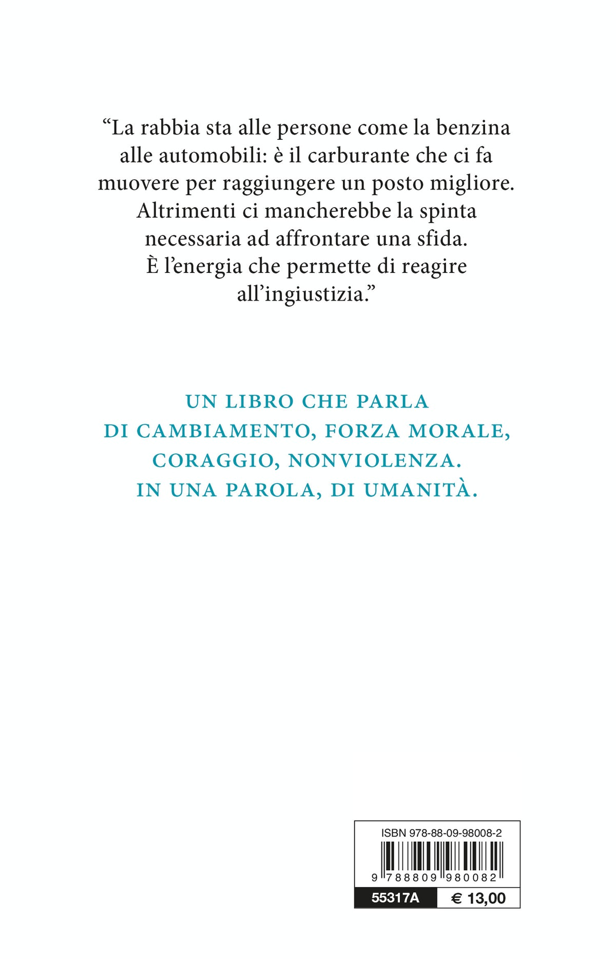 Il dono della rabbia. E altre lezioni di mio nonno Mahatma Gandhi