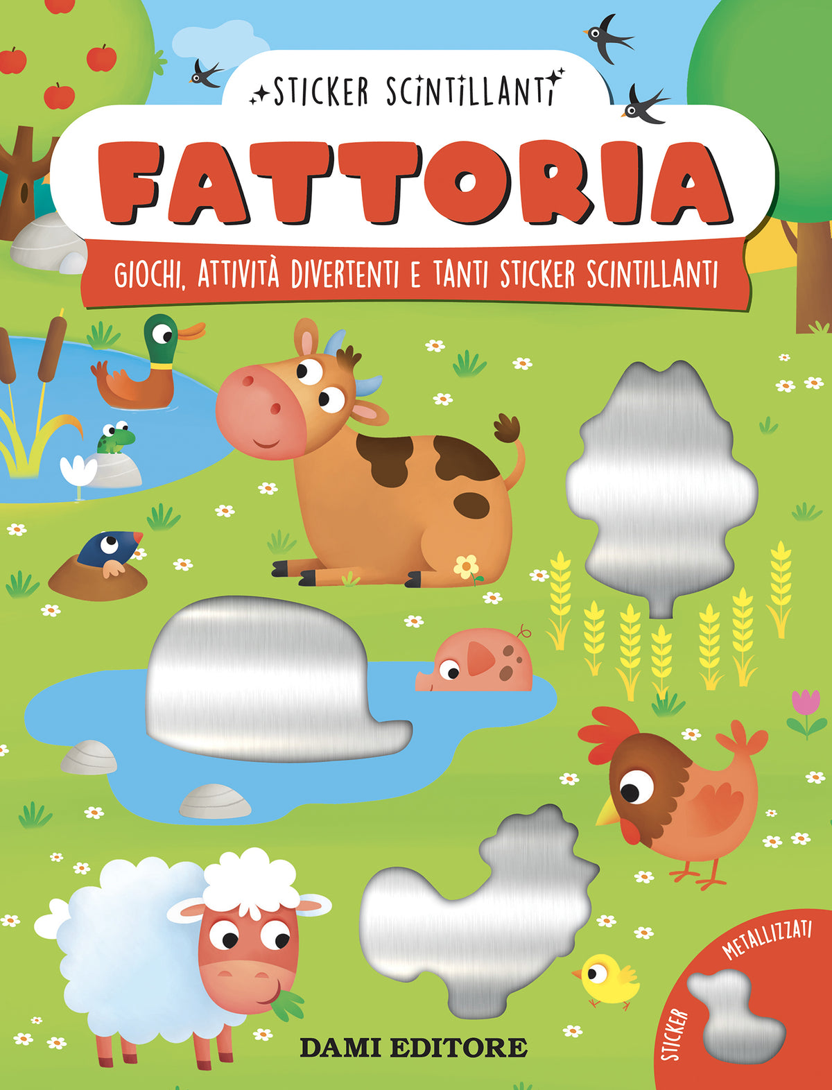 Fattoria. Giochi, attività divertenti e tanti sticker scintillanti
