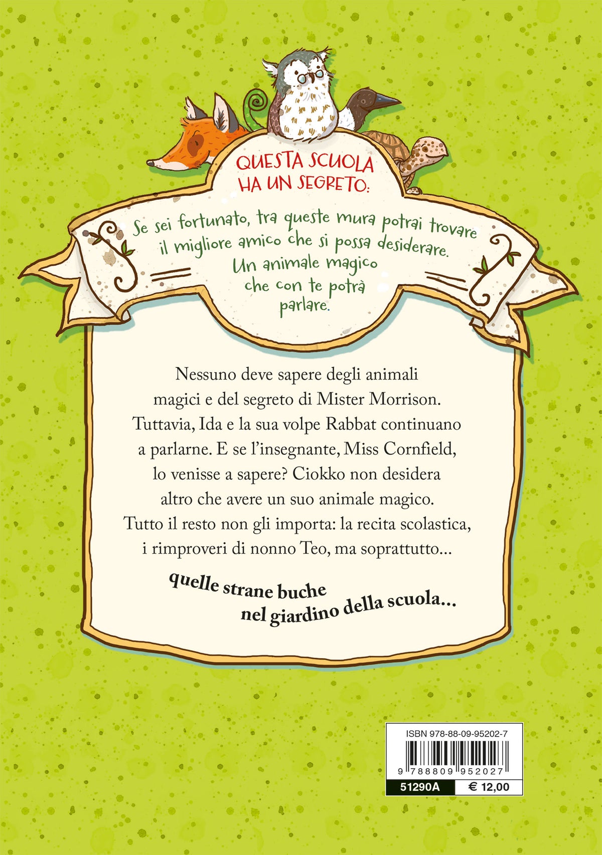La scuola degli animali magici. Il mistero delle buche. Vol. 2