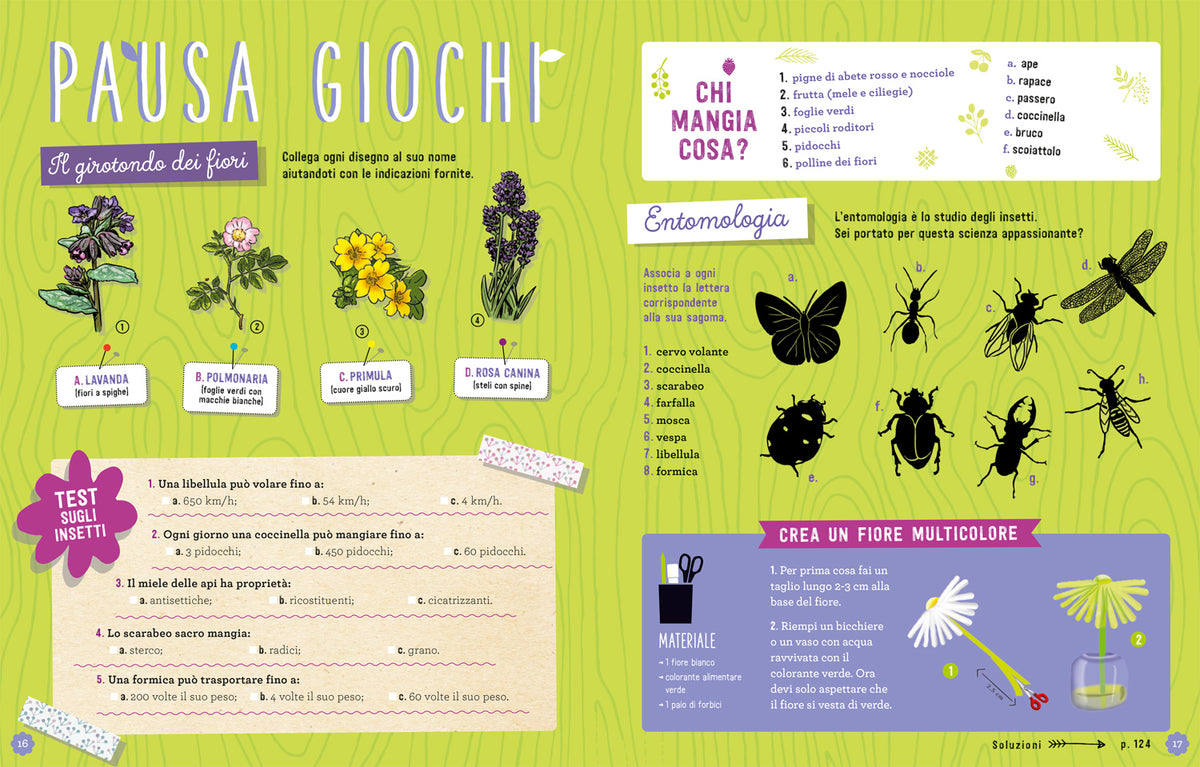 Il super libro della natura. Scoperte – Attività all'aria aperta – Quiz e giochi