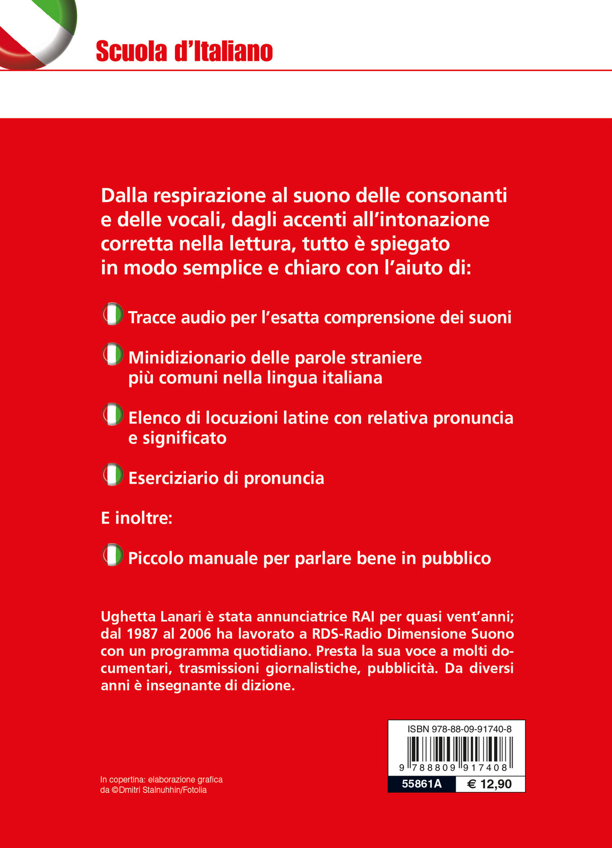 Manuale di dizione e pronuncia. Per chi vuole imparare a leggere e parlare bene