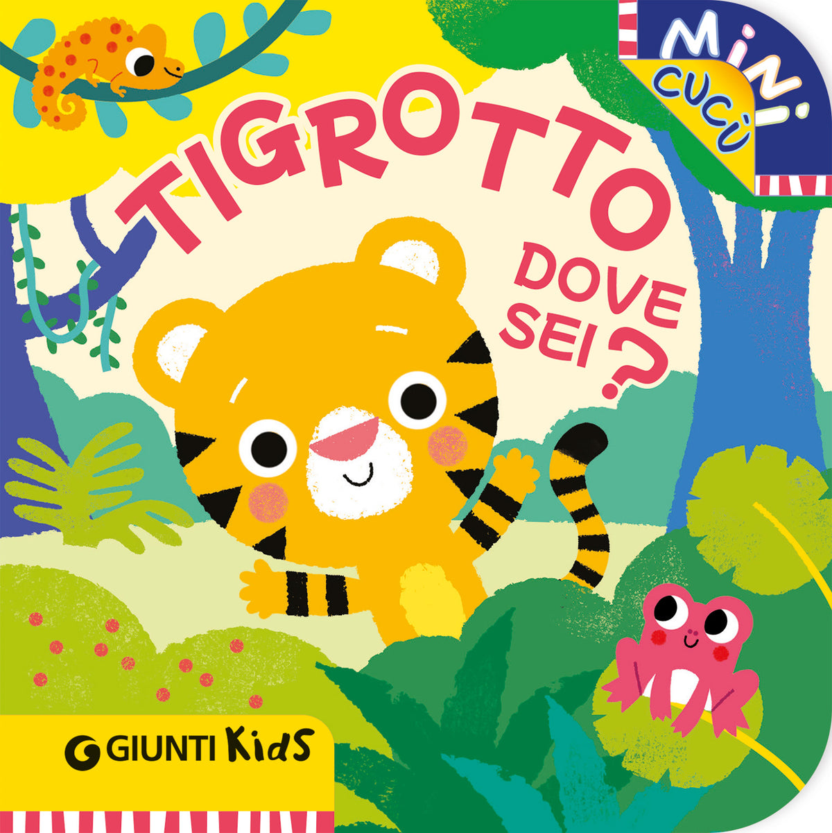 Tigrotto dove sei?