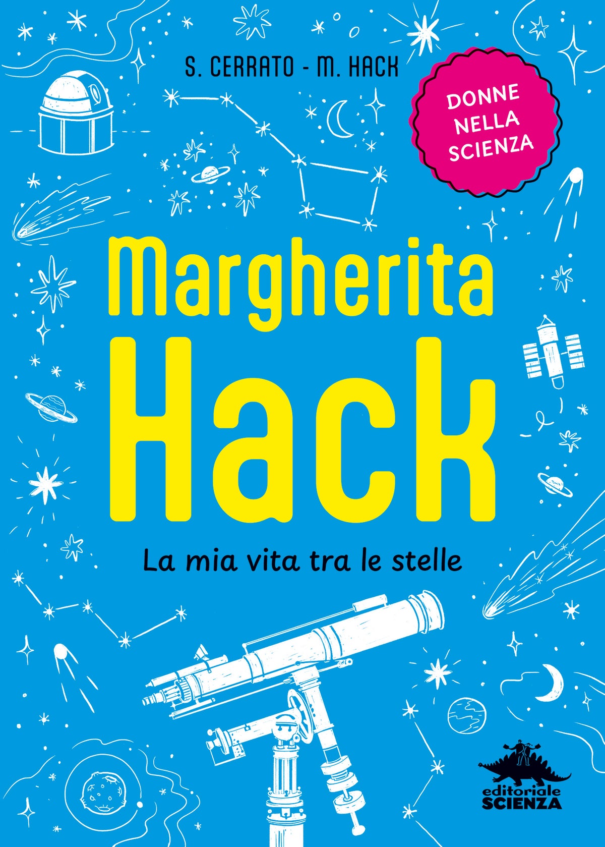 Margherita Hack – La mia vita tra le stelle. Margherita Hack – La mia vita tra le stelle