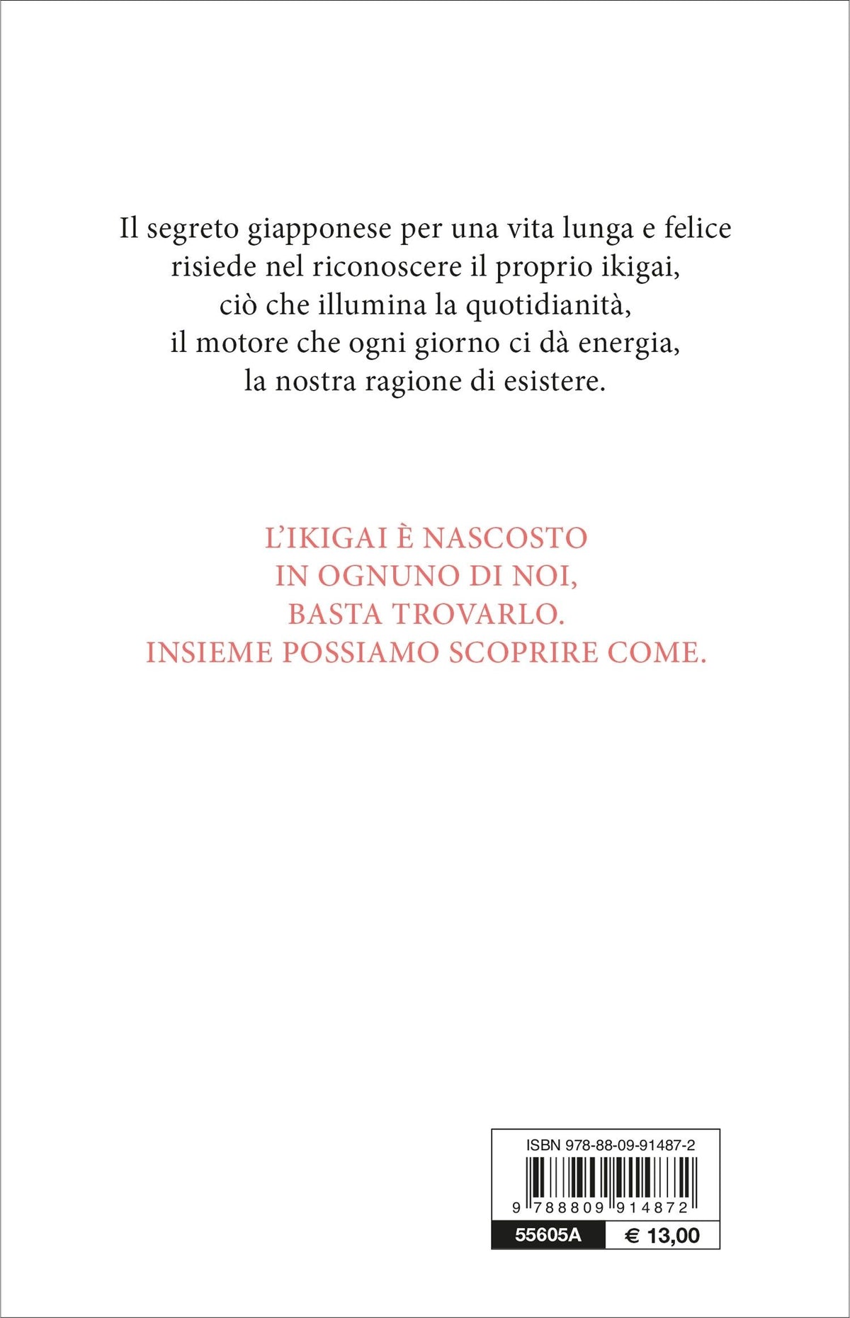 Ikigai. Il metodo giapponese. Trovare il senso della vita per essere felici