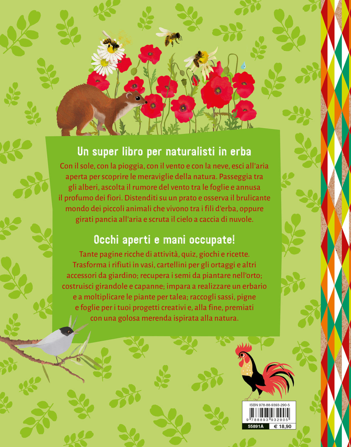 Il super libro della natura. Scoperte – Attività all'aria aperta – Quiz e giochi