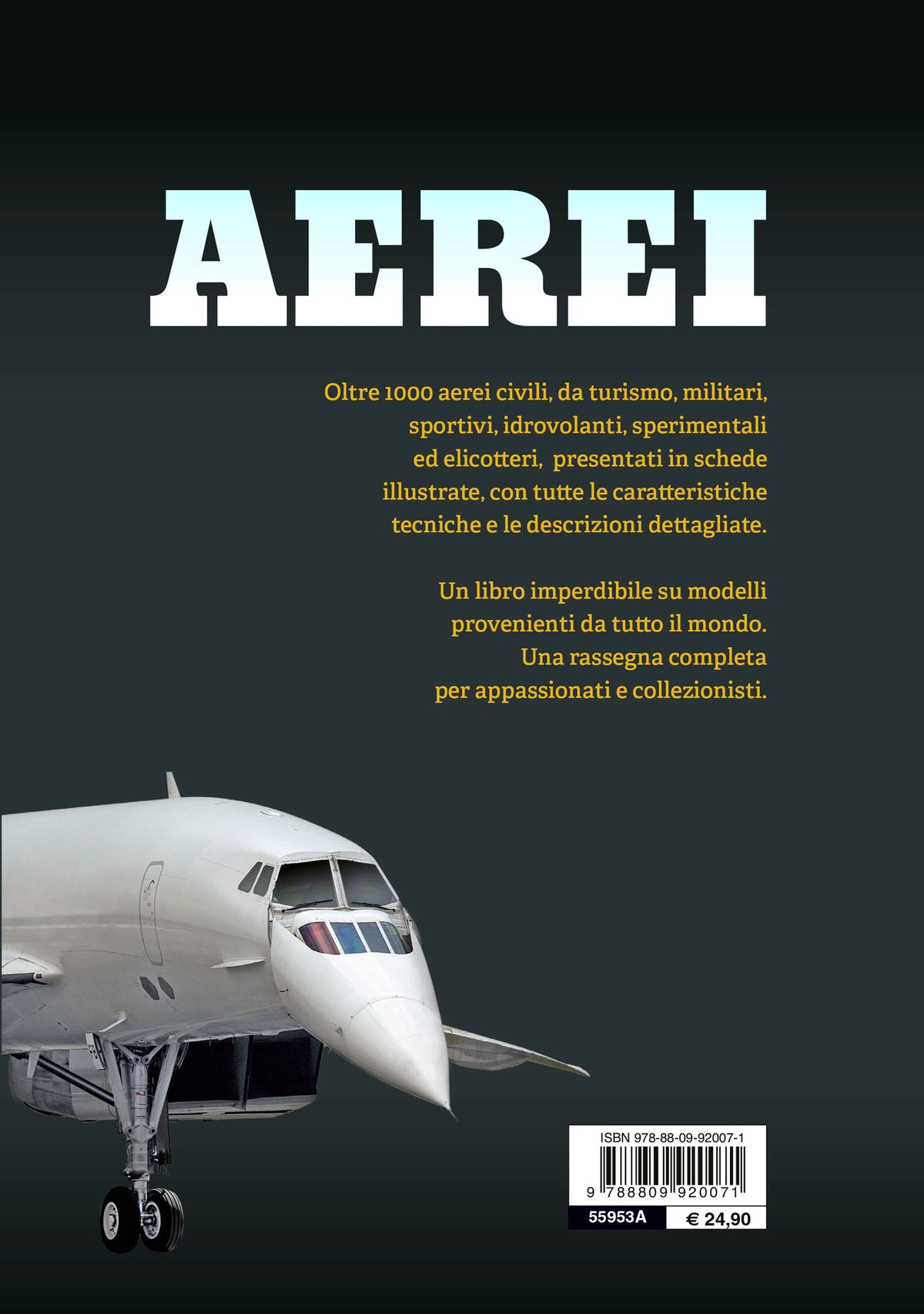 Aerei. I modelli che hanno fatto la storia