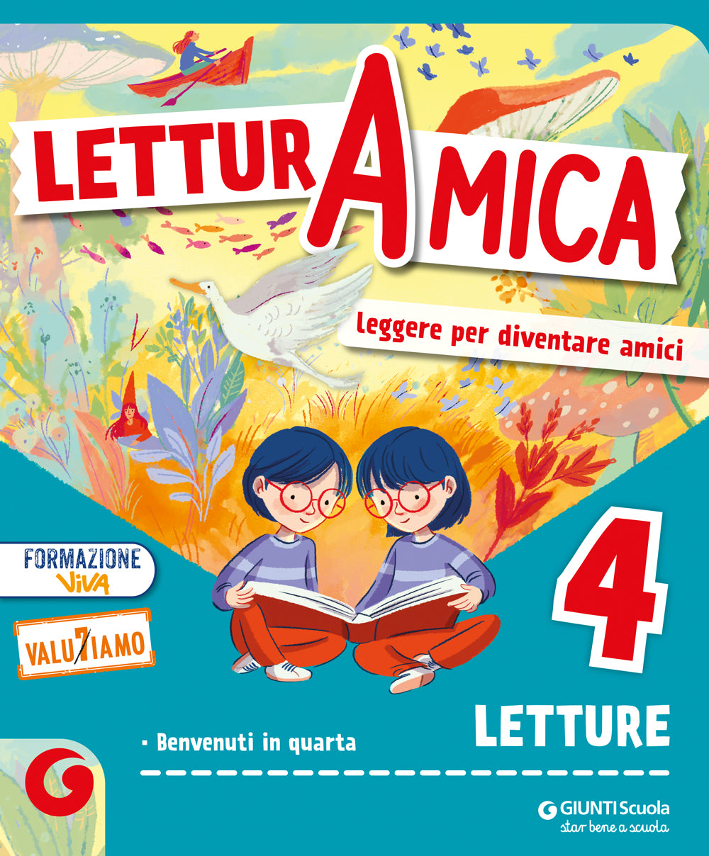 LETTURA AMICA - cl 4 Letture. Sussidiario dei linguaggi