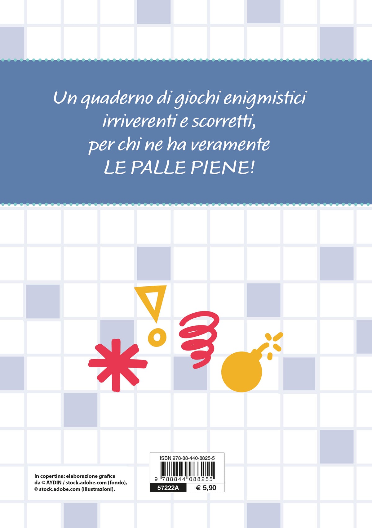 Caxxo, che noia!. Giochi divertenti e irriverenti
