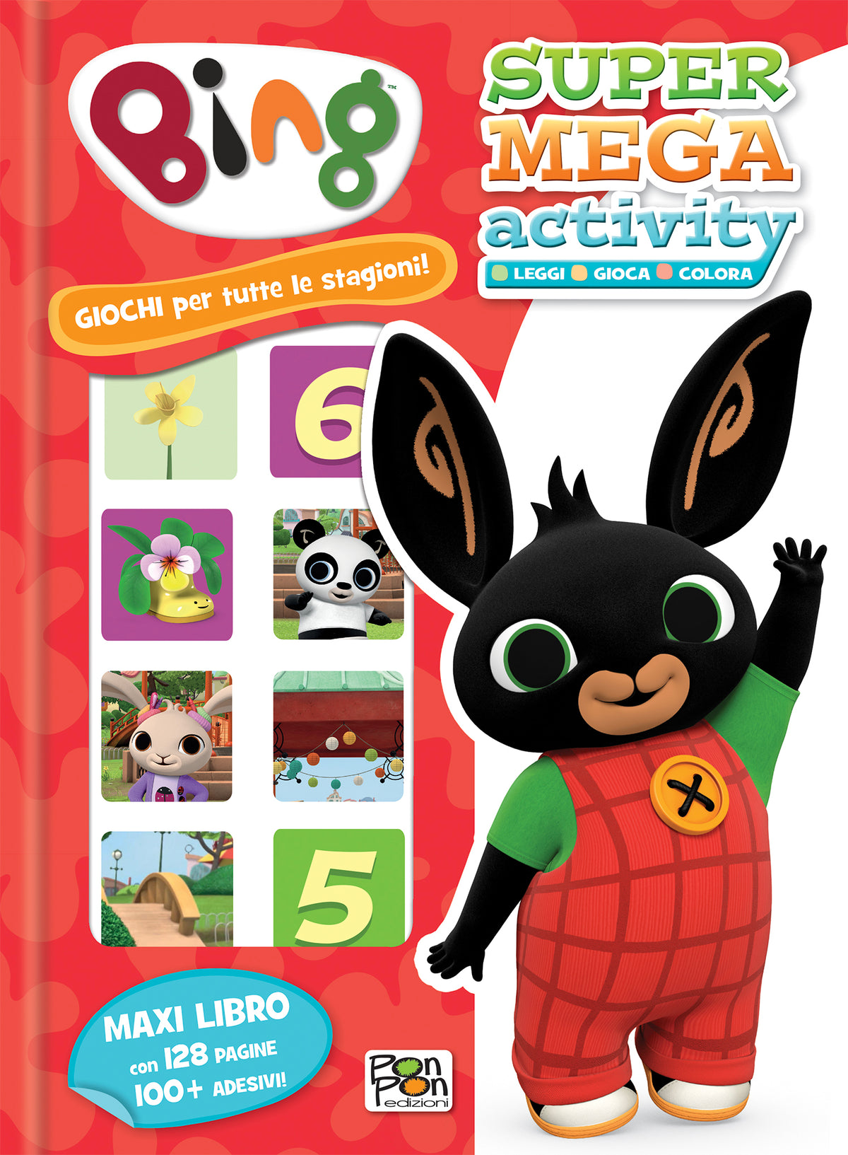 Bing. Super Mega Activity. Giochi per tutte le stagioni!