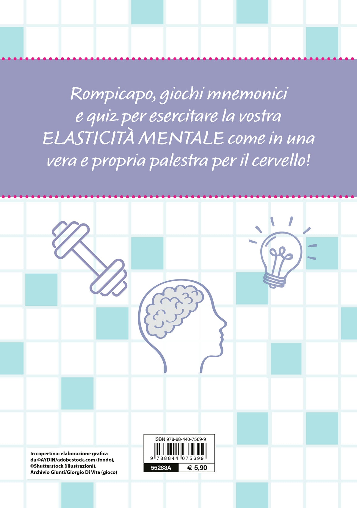 Palestra per la mente. allena e sviluppa la tua intelligenza