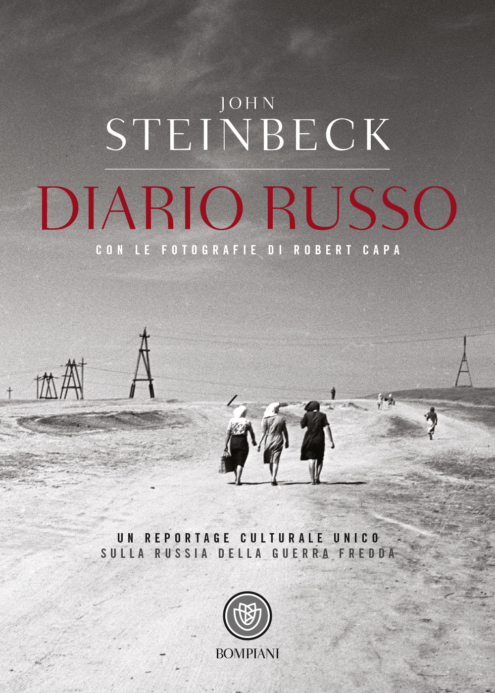Diario russo. Un reportage culturale unico sulla Russia della Guerra Fredda