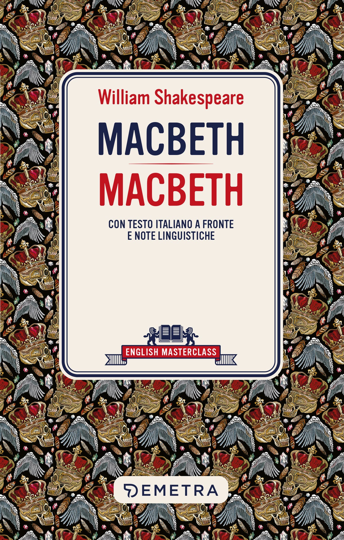 Macbeth. Con testo italiano a fronte e note linguistiche