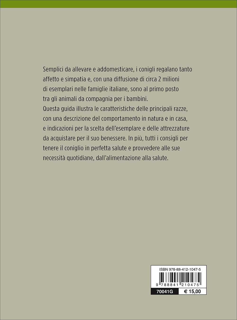 Coniglio nano. Caratteristiche - Comportamento - Allevamento - Riproduzione - Alimentazione -  Igiene - Salute