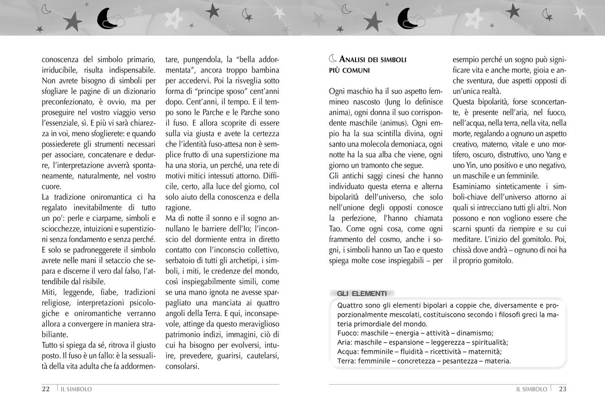 Dizionario dei sogni. come trovare nel nostro inconscio le chiavi del futuro