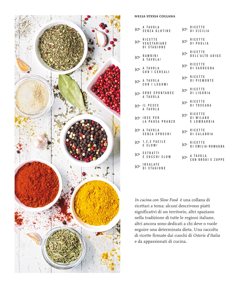 A tavola con le spezie. 110 ricette della tradizione italiana