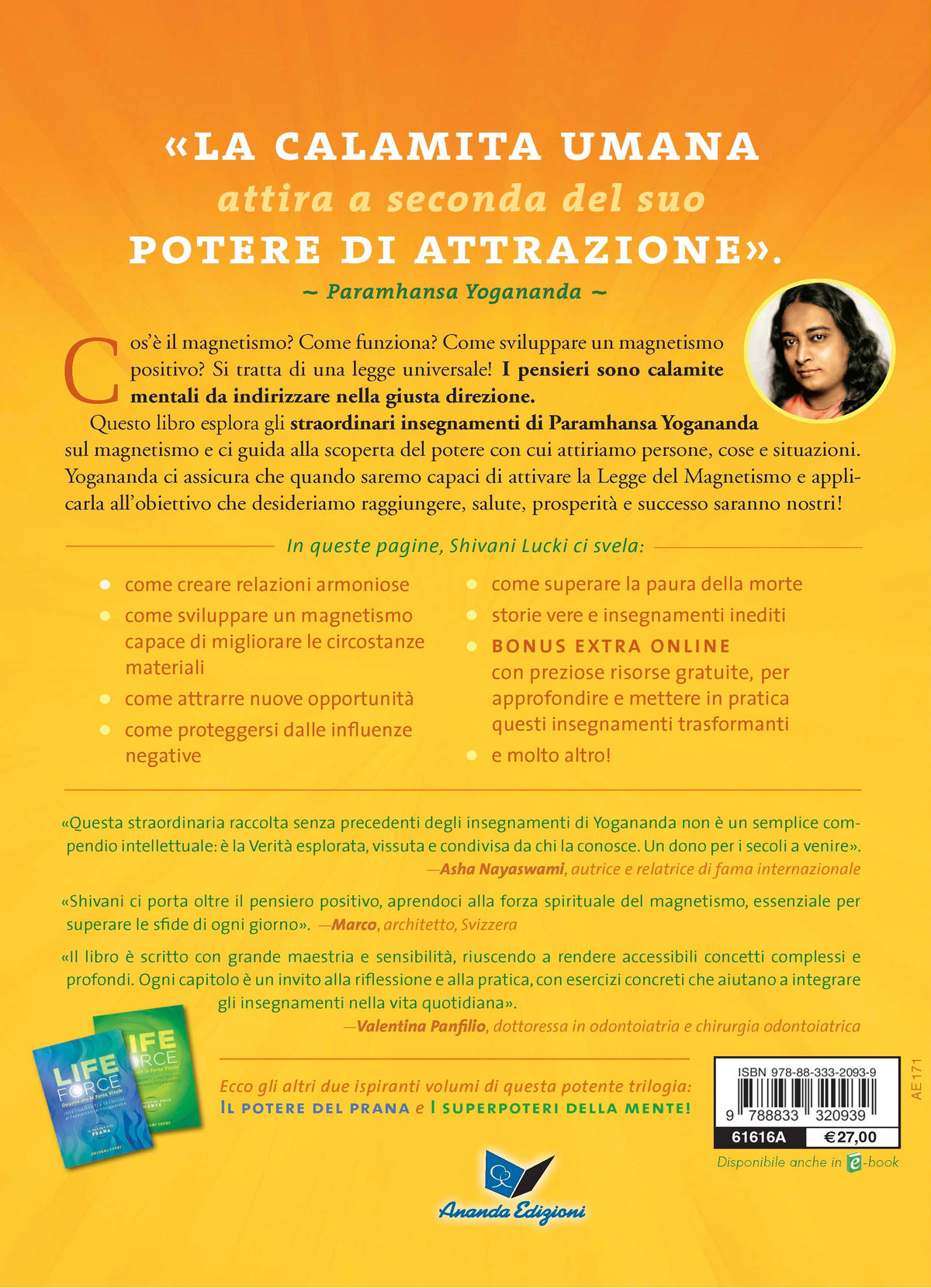 Life Force. Guarire con la forza vitale. Le leggi del magnetismo