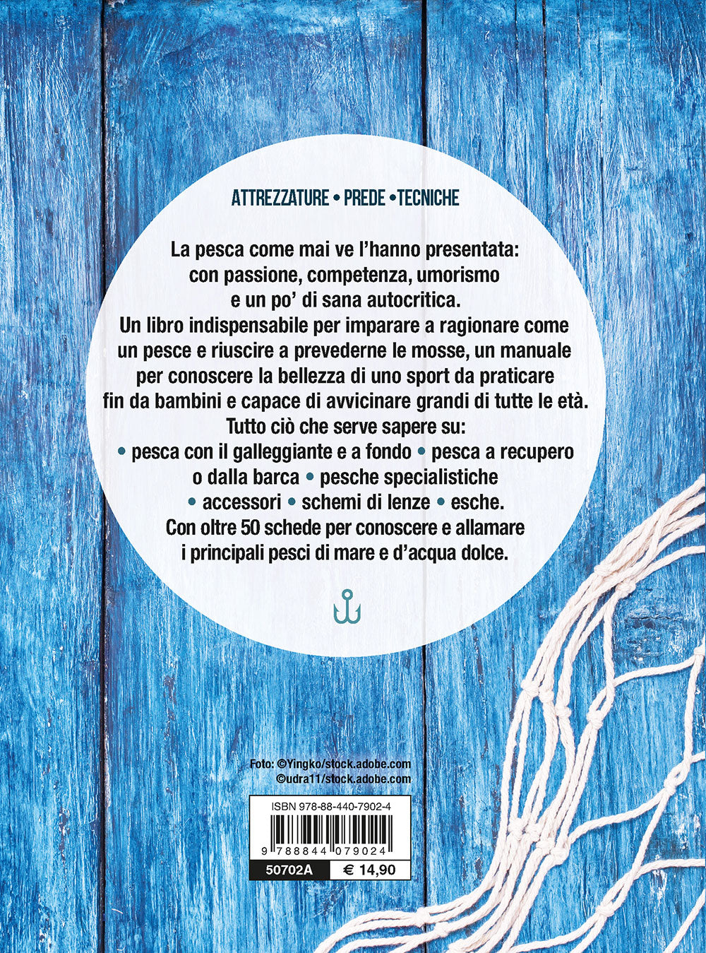 Pesca in mare e acqua dolce. Manuale completo