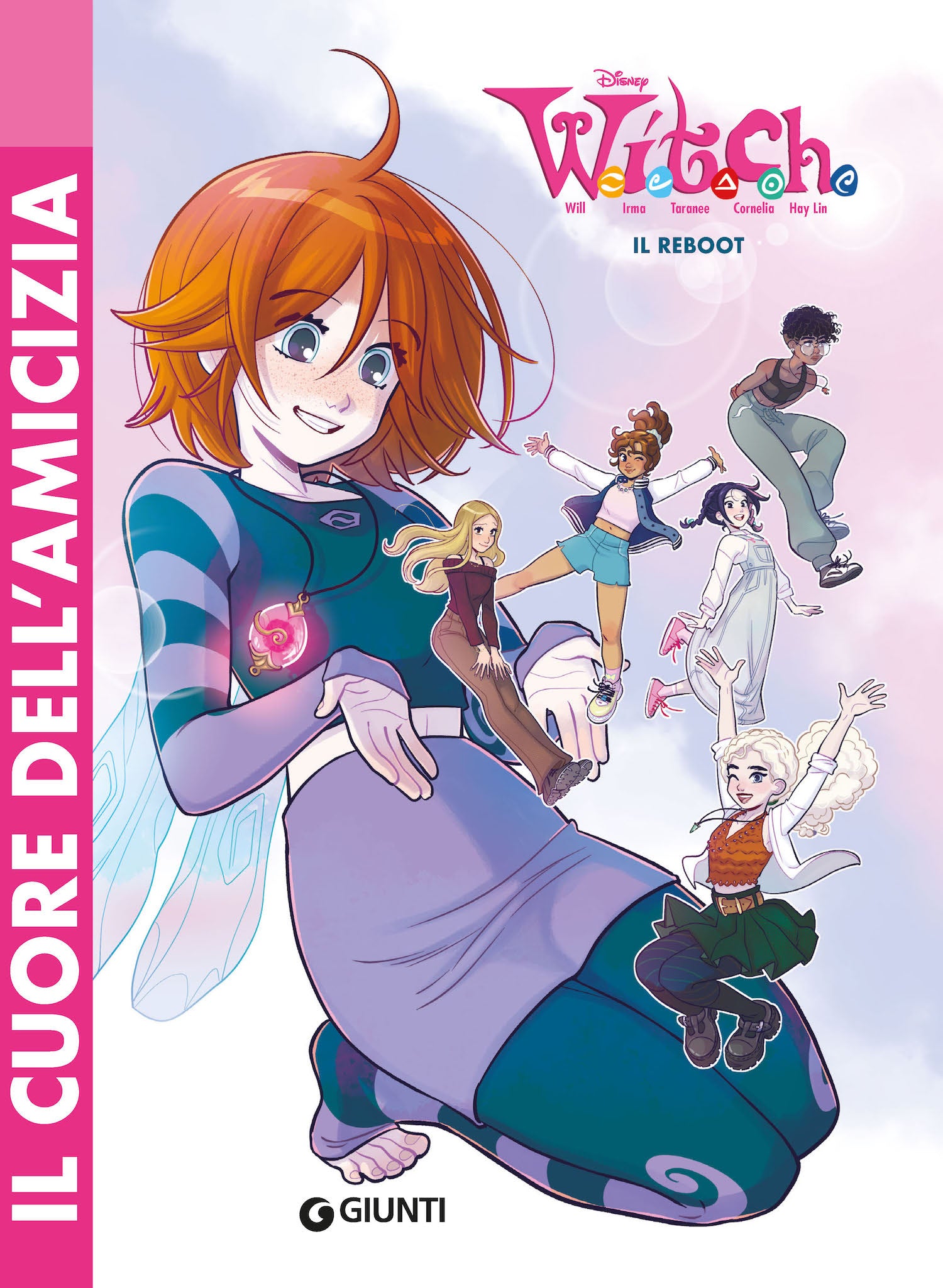 W.I.T.C.H. Il Reboot - Il cuore dell'amicizia