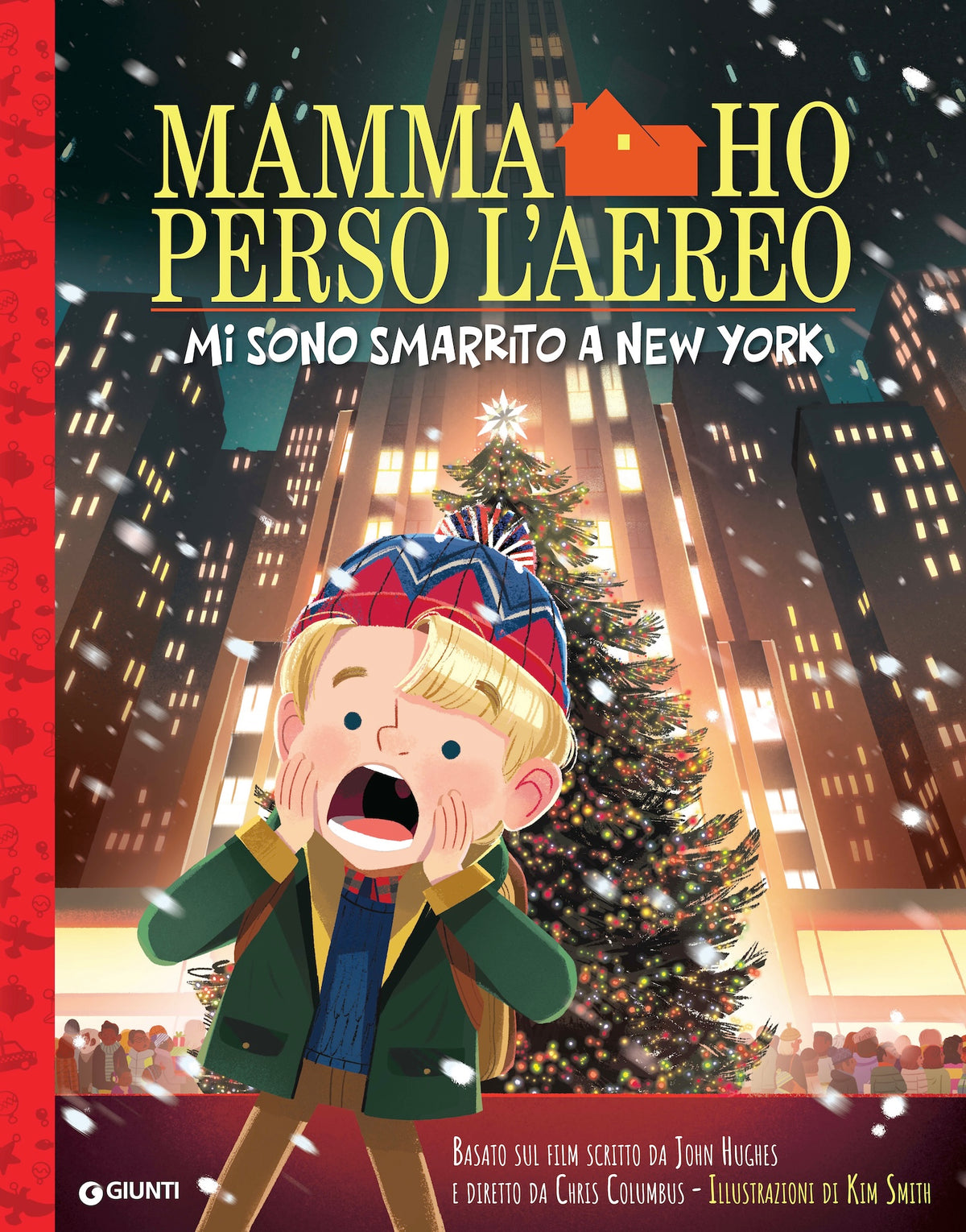 Grandi illustrati Mamma ho perso l'aereo - Mi sono smarrito a New York