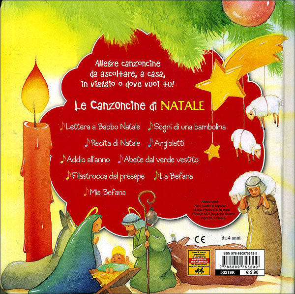 Le Canzoncine di Natale + CD. Leggi e canta con noi!