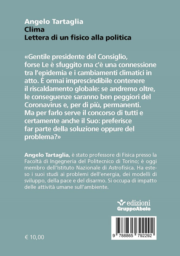 Clima. Lettera di un fisico alla politica
