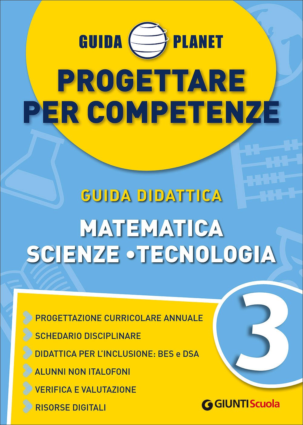 Guida Planet 3 - Area Matematica. Matematica Scienze Tecnologia - Progettare per competenze