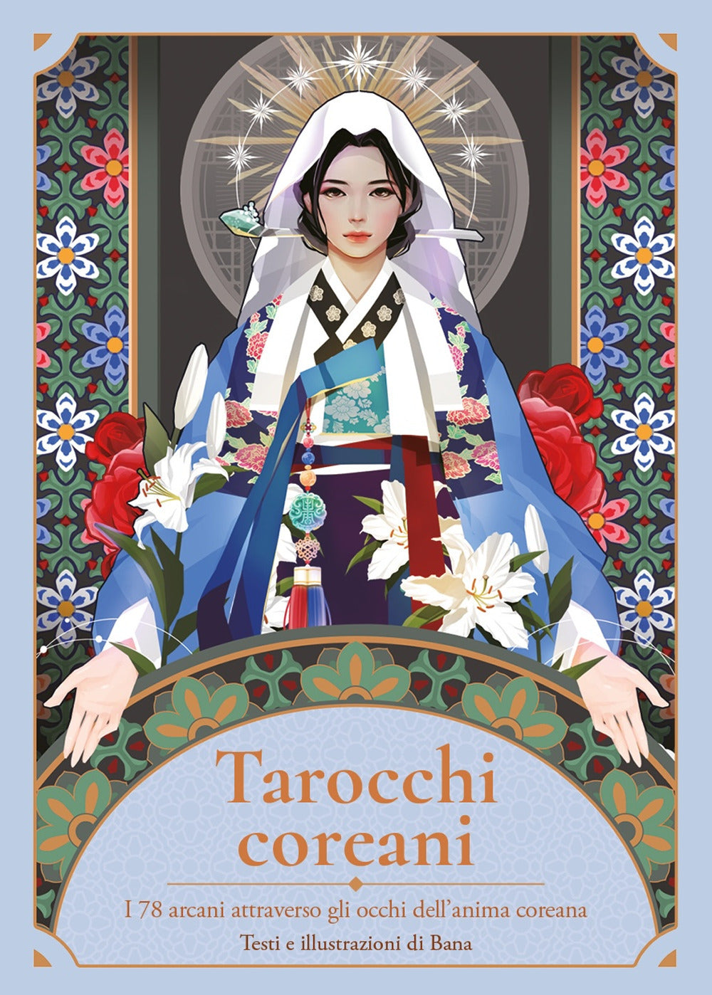 Tarocchi coreani. I 78 arcani attraverso gli occhi dell'anima coreana